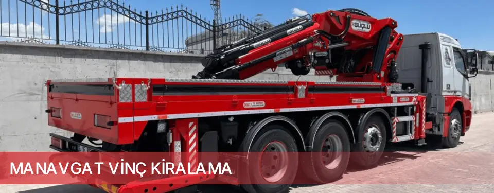 Manavgat İlçemi Vinç Kiralama